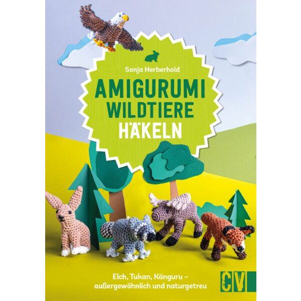 CV, Amigurumi Wildtiere häkeln