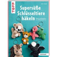 Topp, Supersüße Schlüsseltiere häkeln