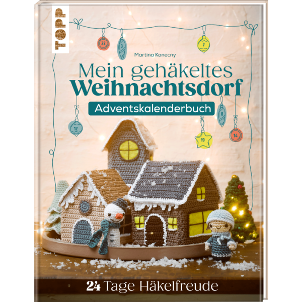 Topp, Mein gehäkeltes Weihnachtsdorf, Adventskalender